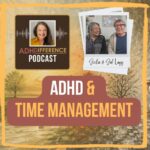 s1e2 ADHD & Time Management