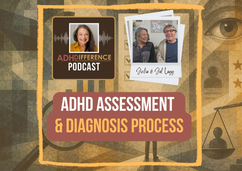 s1e5 ADHD assessment and diagnosis process in NZ