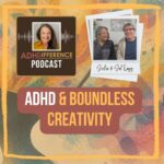 s1e8 adhd and boundless creativity