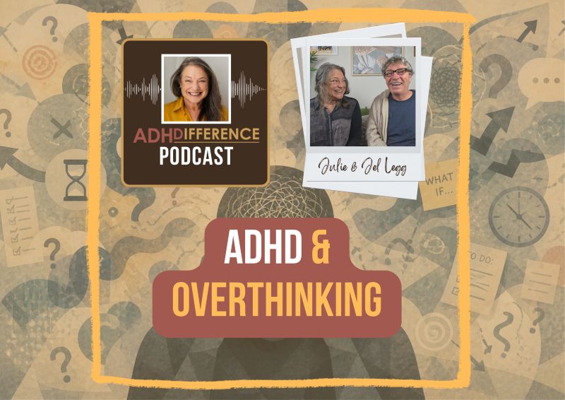s1e15 ADHD & Overthinking