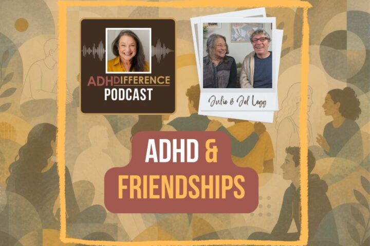 s1e17 ADHD and Friendships
