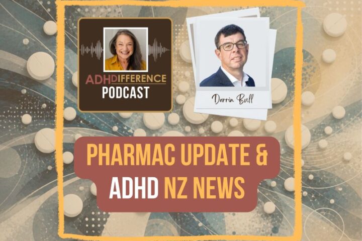 S1E29 PHARMAC update & ADHD news