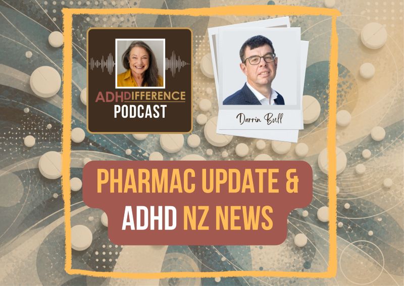 S1E29 PHARMAC update & ADHD news