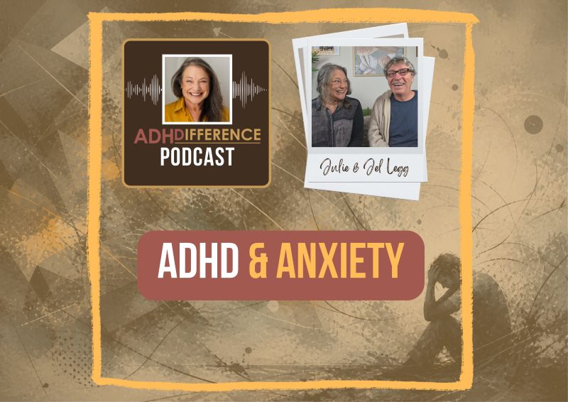 s1e28 ADHD & Anxiety