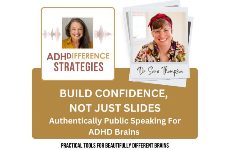 Build Confidence Not Just Slides, ADHDifference Strategies