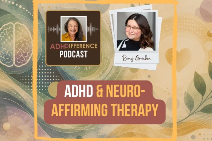 s1e32 ADHD & neuro affirming therapy + romy graichen