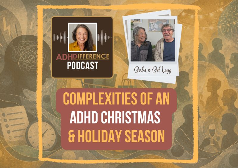 S1E34 complexities of an ADHD Christmas & holiday season