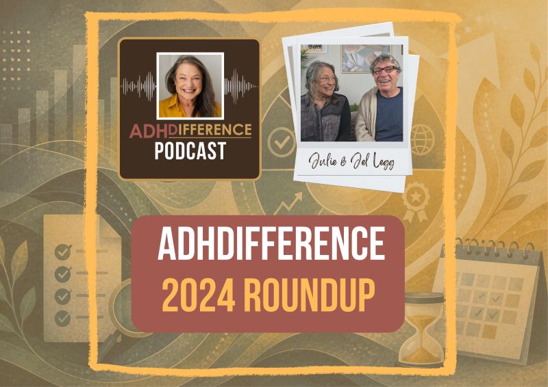 s1e35 ADHDifference 2024 roundup