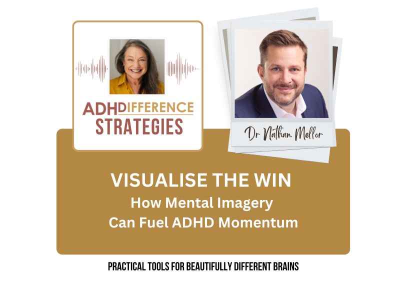 Visualise the Win, ADHDifference Strategies