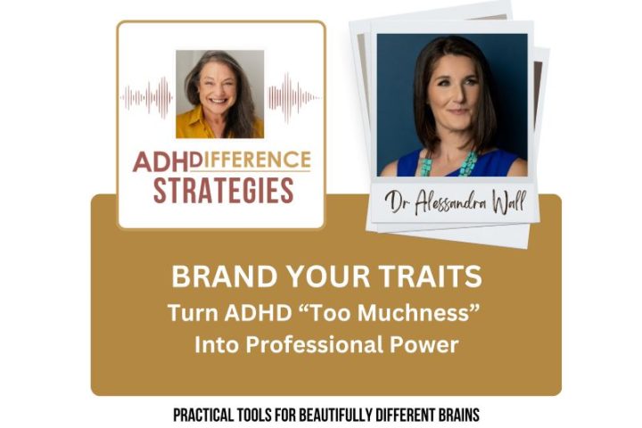Brand Your Traits, ADHDifference Strategies