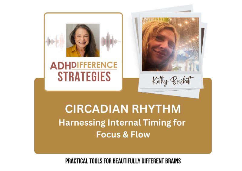 Circadian Rhythm, ADHD Strategies