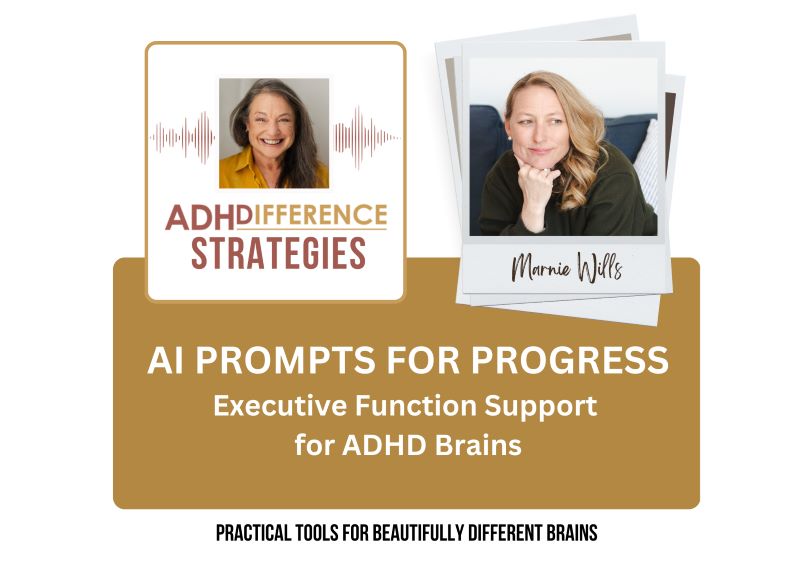 AI prompts for progress, ADHDifference Strategies