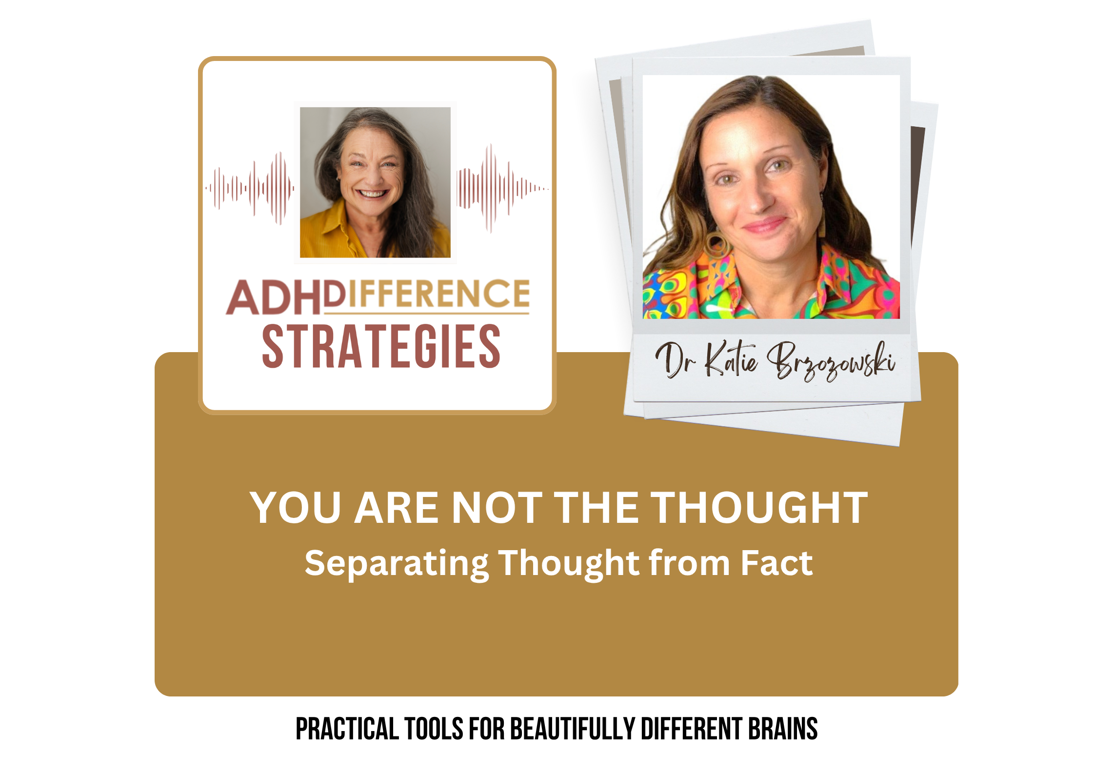 You are not the thought - Separating thought from fact (ADHDifference Strategies)